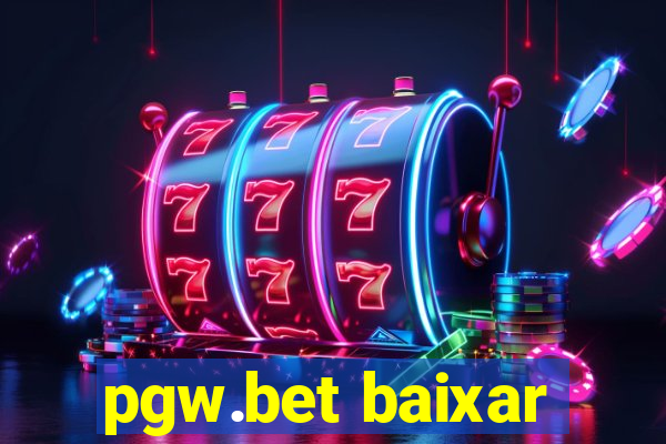 pgw.bet baixar